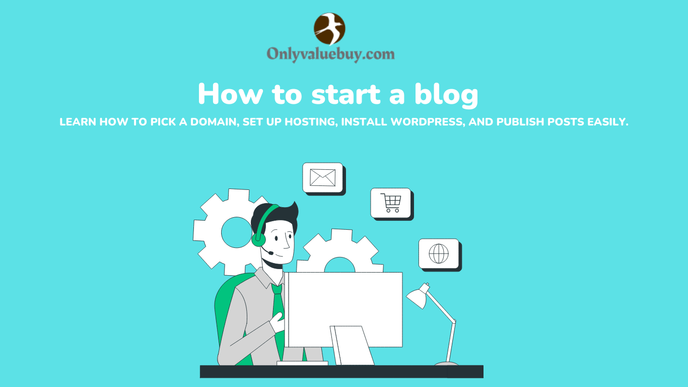 How to Start a Blog